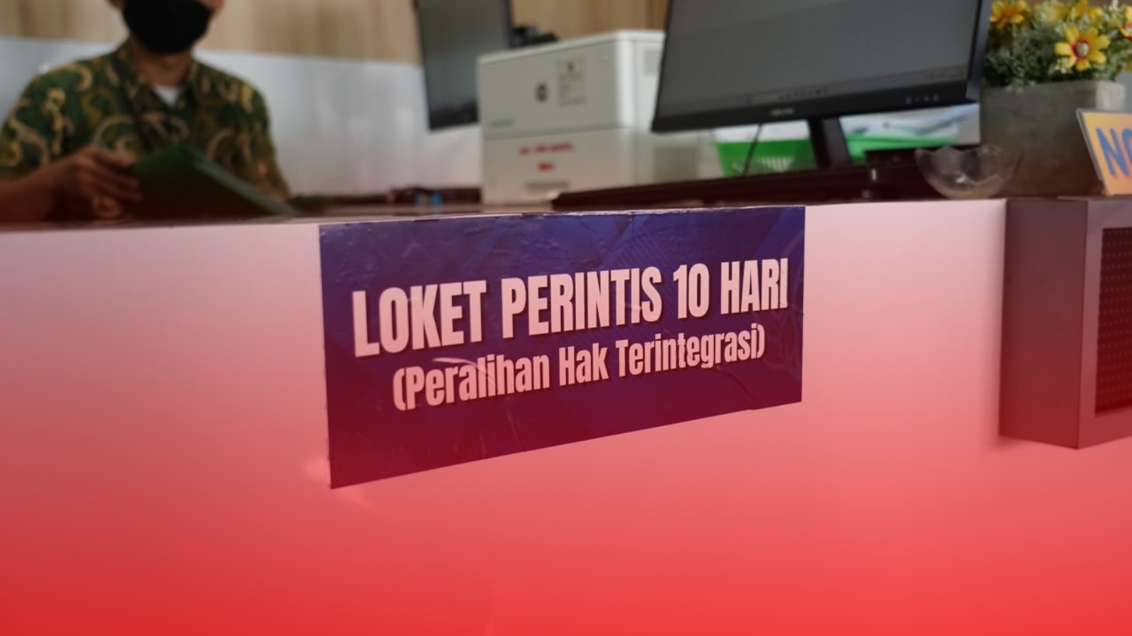 Tepat di Momen HANTARU 2026, Implementasi PERINTIS 10 Hari Diperluas hingga ke 95 Kantah